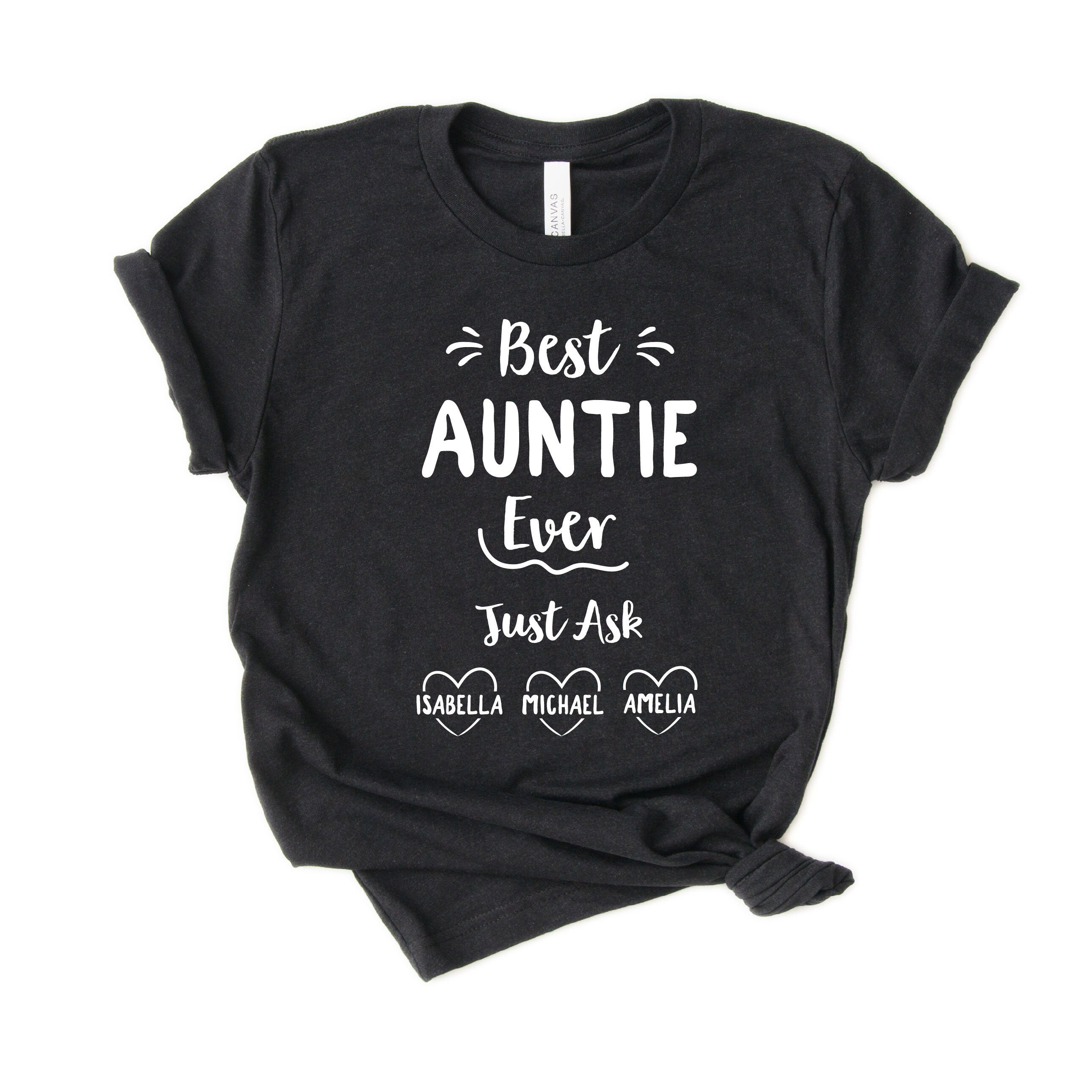 Personalized Auntie Shirt - Best Auntie Ever - Customized with names - Gift [Unisex Shirt]