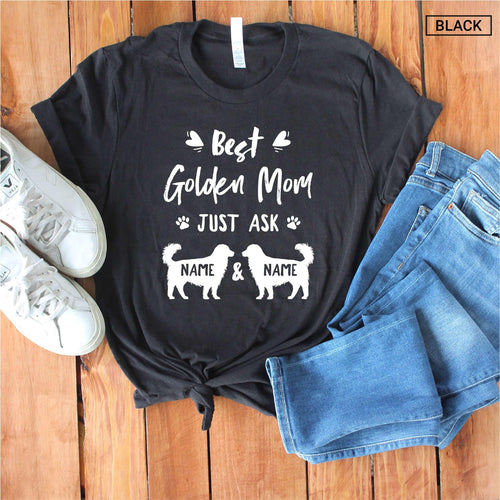 Personalized Best Golden Mom Shirt - Golden Retriever Mom Shirt - Gift [Unisex Shirt]