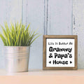 Grandma & Grandpa's House Welcome Sign, Life is better at grandma grandpa's house, Grandparents Home Sign, Gift, Square Wooden Decor