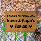 Personalized Doormat for Grandma Grandpa House, Customize the title/text, There's no place like Nana & Papa's House, Grandparents Gift