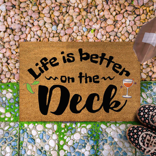 Life is Better on the deck or any custom place doormat, Housewarming Gift, Home Decor Outdoor Mat