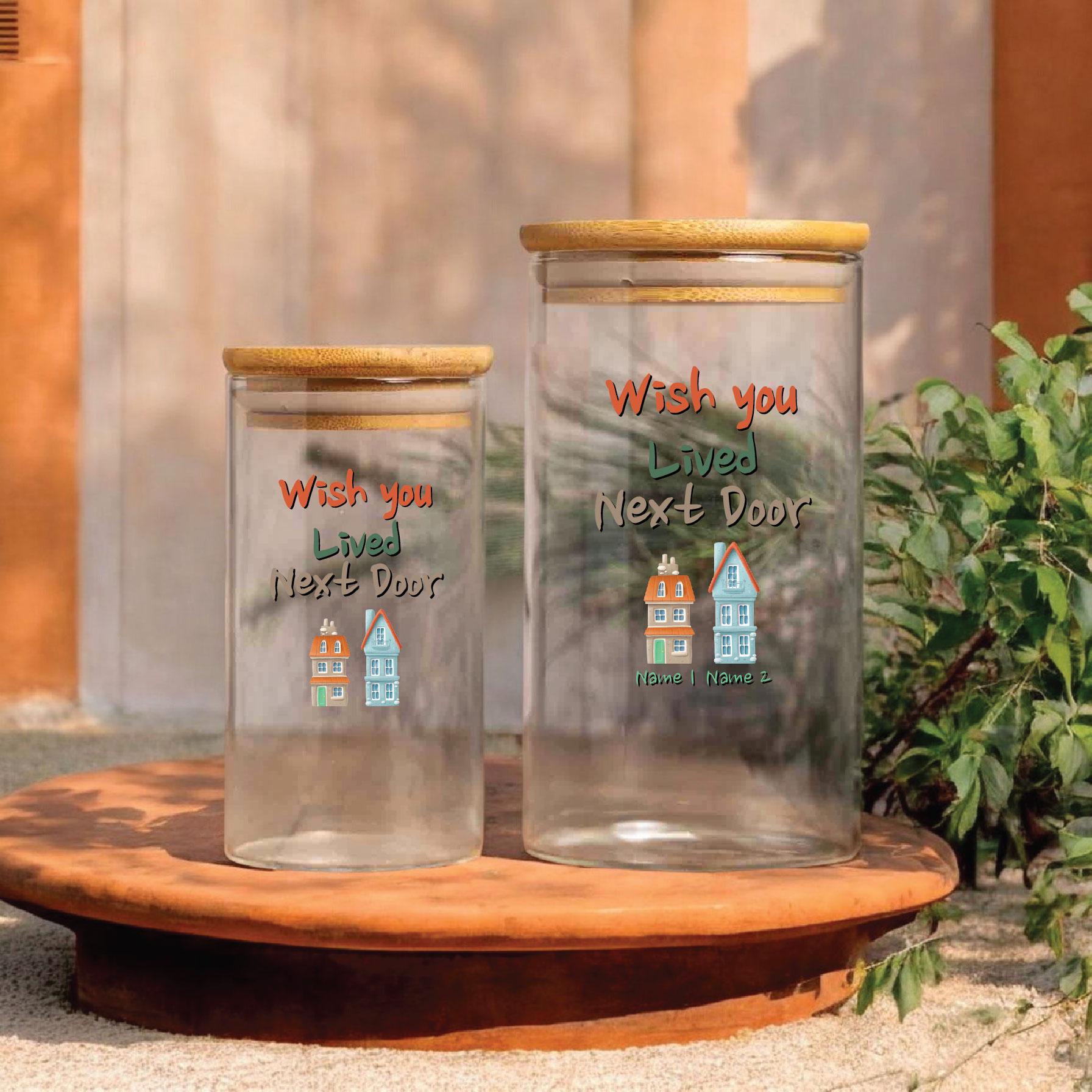 I Wish You Lived Next Door Custom Glass Jar, Long Distance Friendship Gift, Best Friend, Missing You Gift, Miles Apart Bestie Air-Tight Jar