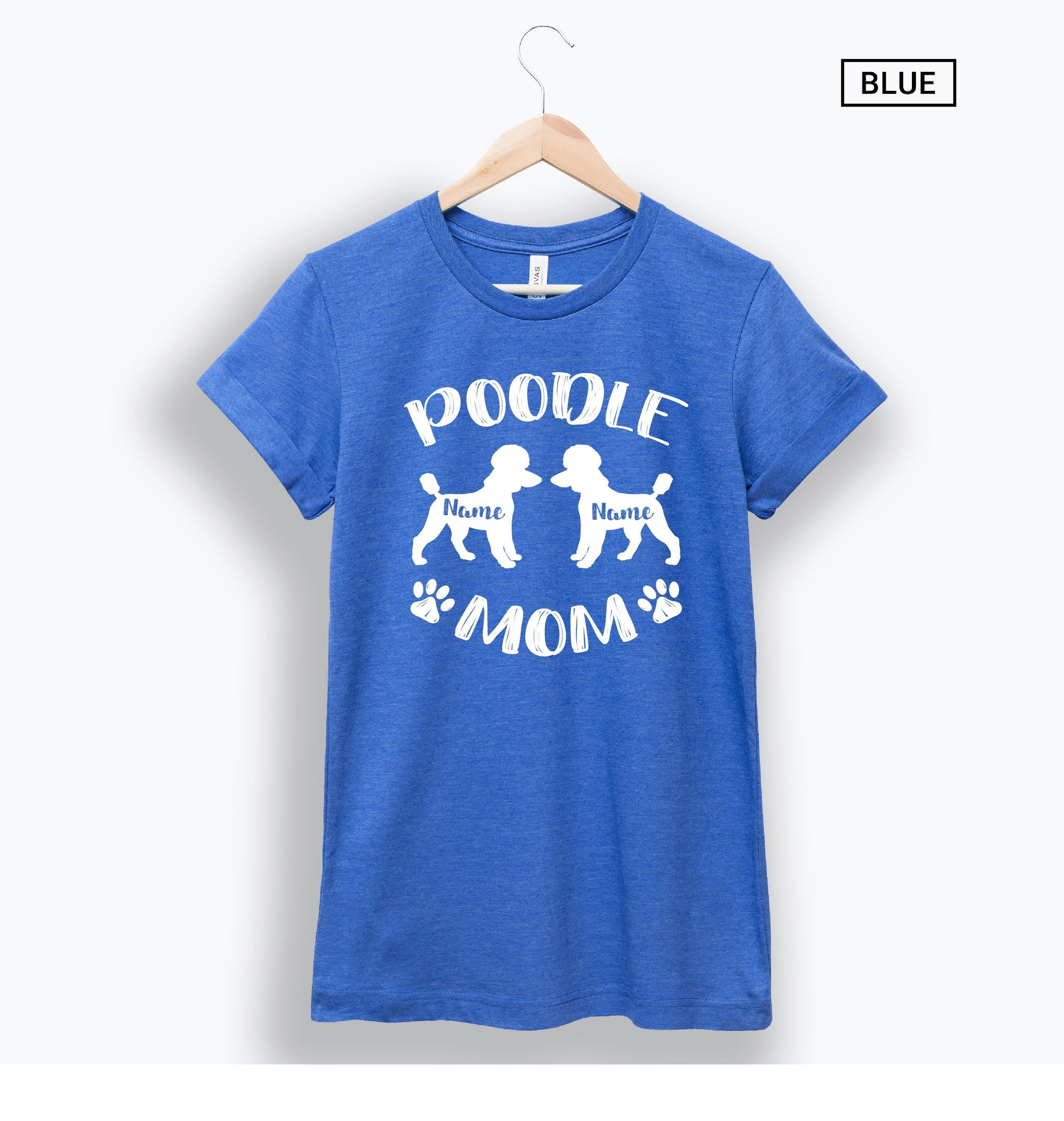 Personalized Poodle Mom Shirt - Poodle Mama Tee - Two Poodles - Custom Unisex Shirt -