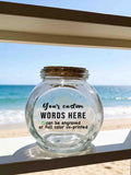 Personalized Glass Jar, Engraved or Printed with your custom words/logo, Custom Decorative Items Holder, Keepsake Storage, Home Decor